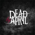 Dead By April : Deluxe Edition [CD+DVD]