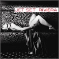 Jet Set Riviera