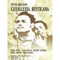 Mascagni: Cavalleria Rusticana / Arturo Basile, Orchestra Sinfonica e Coro Nazionale della RAI, Mario Ortica, etc