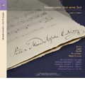 Mendelssohn Anthology Vol.3 "Mendelssohn und seine Zeit" (And His Time)