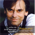 Willst du Dein Herz mir Schenken -Telemann/Handel/J.S.Bach (2000):Florian Prey(Br)/Marga Scheurich-Henschel(cemb)/etc