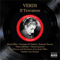 Verdi: Il Trovatore (8/3, 4, 6-9/1956) / Herbert von Karajan(cond), Milan La Scala Orchestra, Maria Callas(S), Giuseppe di Stefano(T), etc