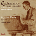 Rachmaninov: Piano Concertos Nos 2 & 3