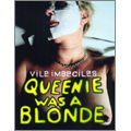 Queenie Was A Blonde