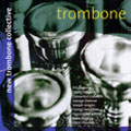 Trombone -E.Ewazen, D.Popper, D.Gabrielli, etc / New Trombone Collective