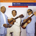 ラテン・アメリカ:アウト・オブ・キューバ:アフリカで親しまれたラテン音楽