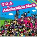 TOA / Acceleration Mark