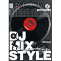 DJ MIX STYLE