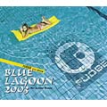 BLUE LAGOON 2003 -HOT SUMMER BREEZE-[レーベルゲートCD]