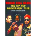 The Hip Hop Anniversary Tour : Live In Cologne 2008