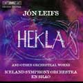 Leifs: Hekla and Other Orchestral Works