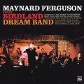 Maynard Fesguson And His Birdland Dream Band