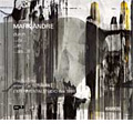 Mark Andre: durch, ...zu..., ...in, ...als...II (2003-2007)  / Trio Accanto, Shizuyo Oka(b-cl), Ensemble Recherche