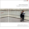 Piazzolla: Tangos y Canciones -Oblivion, Chiquilin de Bachin, Yo soy Maria, etc (7/2006, 6/2007) / Munich Piano Trio, Ofelia Sala(S)