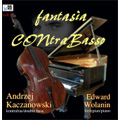 Fantasia Conctrabasso / Andrzej Kaczanowski(cb), Edward Wolanin(p)