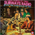 SUBWAYS RADIO