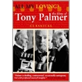 All My Loving?: The Films of Tony Palmer - Classical