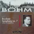 Bruckner : Symphony no 7 / Bohm, VPO