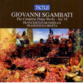 Sgambati: The Complete Piano Works Vol.6 - Simphony in D major op. 16, Maestoso for Piano 4 Hands, etc / Francesco Caramiello(p), Francesco Libetta(p)