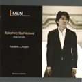 Chopin: Mazurka Op.59, Barcarolle Op.60, Nocturne Op.55, Ballade No.4 Op.52, etc (2008) / Takahiro Yoshikawa(p)