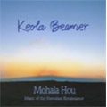 Mohala Hou - Music Of The Hawaiian Renaissance