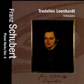 Schubert: Piano Works Vol.4 -Piano Sonata No.17 D.850, Minuet with Two Trios D.91, Minuet D.336, etc / Trudelies Leonhardt(fp)