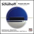Schulhoff: Konzert Alla Jazz, Hot Sonate / Detlef Bensmann(sax), Michael Rische(p), Tschechische Staatsphilharmonic