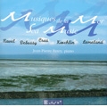 Musiques de la Mer - Cras, Debussy, Ravel, Auber, etc / Jean-Pierre Ferey