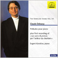 The Koroliov Series Vol.7 -Debussy: Preludes Book.1, Book.2 (2003) / Evgeni Koroliov(p)