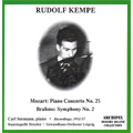 Mozart: Piano Concerto No.25 (1/8/1951), Brahms: Symphony No.2 (3/22/1957) / Rudolf Kempe(cond), Carl Seemann(p), Leipzig Gewandhaus Orchestra, Staatskapelle Dresden