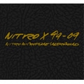 NITRO X 99-09 [HQCD+CD+DVD]