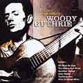 Legendary Woody Guthrie, The (22 Songs From The Original American Troubadour)