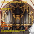 Johann Sebastian Bach: Orgelwerke