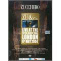 Zu & Co Live:London 6 May 2004