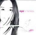 1st Kiss: Eye Vol.1