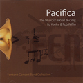Pacifica: The Music of Robert Buckley, Ed Keeley & Rob Wiffin