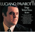 Sings Tenor Arias from Italian Operas; Rossini, Bellini, Donizetti, Boito, Verdi, Ponchielli, Puccini, Cilea, Pietri  /  Luciano Pavarotti(T)