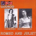 Gounod: Romeo and Juliet (in Russian) / Vassily Nebolsin, Bolshoi Theatre Chorus & Orchestra, Sergei Lemeshev, Irina Maslennikova, Ivan Petrov, Maxim Mikhairov