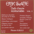 Satie: Chefs d'Oeuvre Incontournables Vol.3 / Pietro Galli