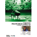 LA ROQUE D'ANTHERON 2002 Series～Piano Night/Francesco Libetta