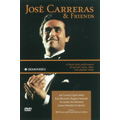 Jose Carreras & Friends