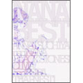 NANA BEST  [CD+DVD]<初回生産限定盤>