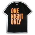 One Night Only / Big Black/Lサイズ