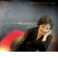 Handel:Suite Hwv.430 -Air Mit Variationen "Harmonious Blacksmith", Suite No.6 HWV.431, No.8 HWV.433, etc / Anne Queffelec