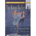 Tchaikovsky: Schwanensee/ Kirov Ballet
