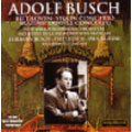 BEETHOVEN:VIOLIN CONCERTO (1942)/BRAHMS:DOUBLE CONCERTO (1949):A.BUSCH(vn)/H.BUSCH(vc)/F.BUSCH(cond)/NYP/ORTF