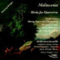 Malinconia -Works for Piano Trio:J.Elsner/Herzog E.von Wurrtemberg/H.Franke/etc (2003/06):Malinconia Ensemble/Helmut Holzapfel(T)