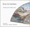 J.デ・レデスマ: ヴァイオリンとバスのためのソナタ集 / ブライ・ジュスト, エルザ・ホグラル, 他