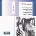 Verdi :Il Trovatore (12/7/1957):Franco Capuana(cond)/Naples Teatro San Carlo Orchestra & Chorus/etc [欠落部分あり]