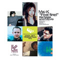 Cool City Production vol.4 Mai-K "Feel fine!" Remixes and Movie